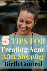 Birth Control Pills That Help With Acne Treat Acne After Stopping Birth Control How To Heal Hormonal Acne Naturally Beauty Tips How To Treat Acne Birth Control Acne Stopping Birth Control