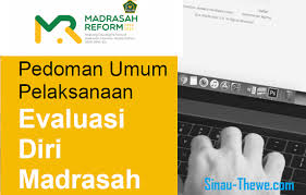 Dapat disimpan dan dibaca kapan saja b. Pedoman Pelaksanaan Evaluasi Diri Madrasah Edm 2020 2021 Sinau Thewe Com
