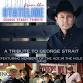 Strait From The Stateline: A Tribute to George Strait