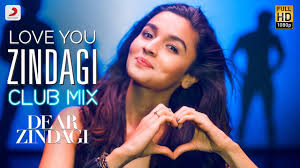 Love You Zindagi Club Mix Dear Zindagi Gauri S Alia Shah Rukh Amit T Kausar M Youtube Download movie dear zindagi (2016) in hd torrent. love you zindagi club mix dear zindagi gauri s alia shah rukh amit t kausar m