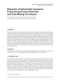 In this paper, we propose a novel hybrid approach for rectifying the data imbalance problem by employing k reverse nearest neighborhood and one class support vector machine (ocsvm) in tandem. Pdf Detection Of Automobile Insurance Fraud Using Feature Selection And Data Mining Techniques