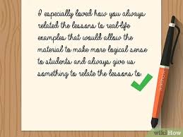 You can either fill in the blanks to make it your won or use the examples to inspire your creativity to craft a letter from scratch. 4 Ways To Write A Letter Of Appreciation To Your Teacher Wikihow