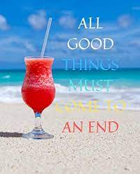 Amazon Com All Good Things Must Come To An End Positive Notebook Journal Diary 110 Pages Lined Paper 8 X 10 9781097817177 For Everyone Notebooks Books