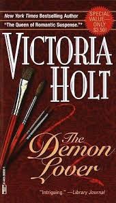 What are the most popular romance novels? Read The Demon Lover By Victoria Holt Online Free Full Book