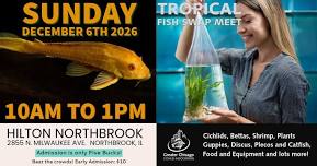 Tropical Fish Swap Meet 12-6-2026