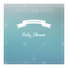 Download, print or send online for free. Save The Date Baby Shower Card On Soft Blue Blurred Background Royalty Free Cliparts Vectors And Stock Illustration Image 38963566
