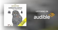 Superintelligence by Nick Bostrom - Audiobook - Audible.com
