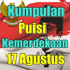 Akan bangkitkah semangat tuah akan terbelakah setiakawan jebat atau akan datang lagi ilmu yang lebih. Kumpulan Puisi Kemerdekaan 17 Agustus Terpapuler Google Play à®‡à®² à®‰à®³ à®³ à®†à®ª à®¸