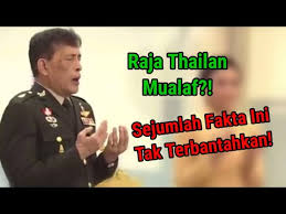 Dalam video itu tampak raja thailand vajiralongkorn ikut berdoa dengan cara islam. Wn Yuvadhida Polpraserth