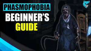 Phasmophobia Beginner S Guide In 4 Minutes The Basics Tips Tricks Youtube