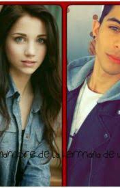 me enamore de la hermana de una fan (erick brian colon y tu) Terminada ✓