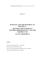 Cel mai informat ziar din românia. Pdf Romania And The Republic Of Moldova Between The European Neighbourhood Policy And The Prospects Of Eu Enlargement