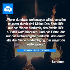 Dreisiebe Notwendig Spruch Sprüche Wahrheit Zitat Zitate