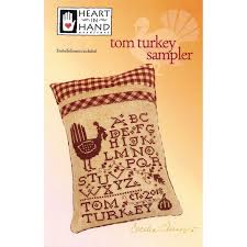 Please consider donating a small amount if you are able. Tom Turkey Sampler Cross Stitch Pattern Heart In Hand Fat Quarter Shop