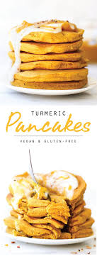 Turmeric Spice Pancakes Vegan Gluten Free Recipe Tumeric Recipes Turmeric Recipes Turmeric Spice