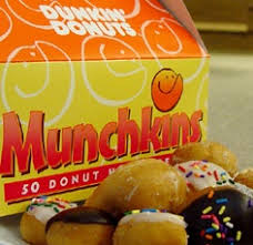 Dunkin Donuts Munchkins Dunkin Donuts Dunkin Donuts