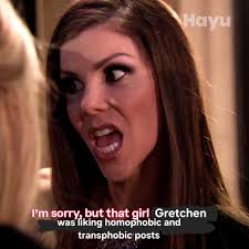 A list of Gretchen's homophobic social media history even includes her 👏  to a post calling trans women "imaginary and erasing cis women as a  category" : r/BravoRealHousewives
