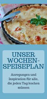Speiseplan Fur Die Kw 50 2017 Tagaustagein Rezepte Wochenplan Essen Speiseplan