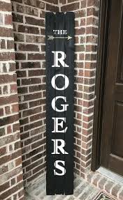 Maybe you would like to learn more about one of these? 2 Sided 5 Ft Vertical Welcome Sign For Front Porch Tall Outdoor Welcome Sign For Porch