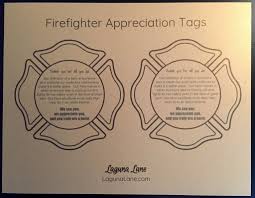 Firefighter Appreciation Gift Free Printable Tags Laguna Lane Firefighter Appreciation Gifts Appreciation Printable Firemen Gifts