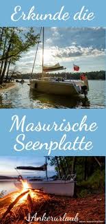 Die Masurische Seenplatte In Polen Hat Einiges Zu Bieten Gerade Fur Einen Urlaub Auf Dem Hausboot Bietet Sich Diese Seenlandsc Polen Urlaub Boot Urlaub Urlaub