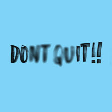 Do It Don T Quit Creative Typography Lettering Typography Inspiration