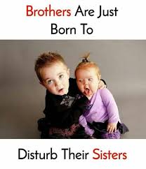 Funny captions for brother 2021. View 22 Brother And Sister Fighting Quotes