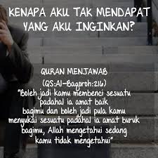 Alloh Tahu Yang Terbaik Untuk Hambanya Kata Kata Indah Kata Kata Motivasi Kutipan Pelajaran Hidup