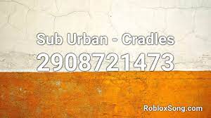 We did not find results for: Sub Urban Cradles Roblox Id Roblox Music Code Youtube