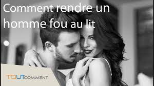 Les 3 signes principaux ! Comment Rendre Son Homme Fou Au Lit Youtube