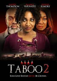 Taboo 2 (2019) Thriller, Directed By Bobby Peoples and Renee Peoples