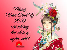 Những câu chúc tết dương lịch 2020 hay và lãng mạn dành cho người yêu. Nhá»¯ng Cau Chuc Táº¿t Hay Ä'á»™c Láº¡ Má»«ng NÄƒm Canh Ty 2020