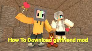 There is no need to be lonely . How To Download Girlfriend Mod In Minecraft Pocket Edition 2021 Mcpe Youtube