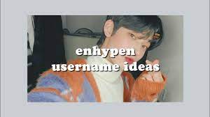 Comment on username u want. Aesthetic Enhypen Usernames Youtube