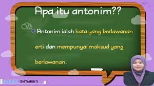 2 buku yg memuat kumpulan istilah atau nama yg disusun menurut abjad beserta penjelasan tt makna dan pemakaiannya; Bm Tahun 5 Tatabahasa Sinonim Antonim Youtube