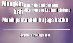 Dibalik selendang sembunyi nurkasihmu tersimpul hatimu hatiku satu persis si majnun menagih kasihnya laila terbelah dunia tetap bersama. Mimpi Laila Lirik Edukasi News