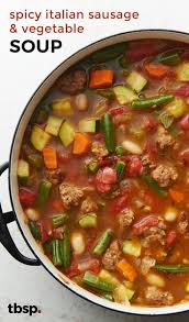 Spicy Italian Sausage And Vegetable Soup Recipe Sausage Soup Recipes Vegetable Soup Recipes Best Vegetable Soup Recipe