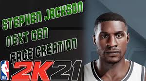 STEPHEN JACKSON NEXT GEN FACE CREATION NBA 2K21