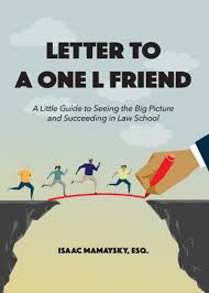 Nook book (ebook) $ 24.99 $33.00 save 24% current price is $24.99, original price is $33. Letter To A One L Friend A Little Guide To Seeing The Big Picture And Succeeding In Law School Lexisnexis Store