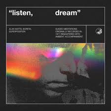 Turn your home, office, or studio into an art gallery, minus the snooty factor. Alan Watts Feat Superposition Dream Lyrics Musixmatch