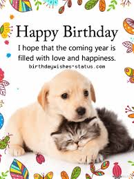 Happy birthday, my dear pooch! Birthday Wishes Dog