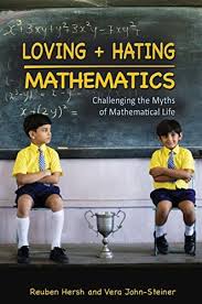 How to propose to a girl. Amazon Com Loving And Hating Mathematics Challenging The Myths Of Mathematical Life 9780691142470 Hersh Reuben John Steiner Vera Books
