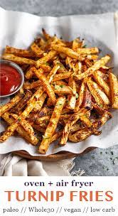 Turnip Fries Recipe Turnip Fries Air Fryer Recipes Healthy Turnip Recipes