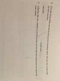 Let's figure out the rate law by determining x and y.begin looking at the data where no remains the same (experiments 1 and 2). Answered 2 Give The Form Of The Rate Law For Bartleby