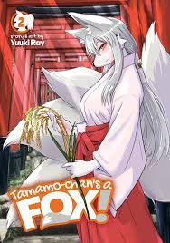 Tamamo-chan's a Fox! Vol. 2 by Yuuki Ray - Penguin Books Australia