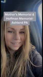 Exploring Mother’s Memorial & Hoffman Memorial in Ashland, PA