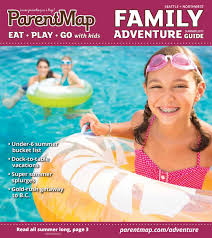 Family Adventure Guide Summer 2017 By Parentmap Issuu