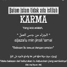 Meski secara visual dia tak seganteng lee min ho, mungkin saja hatimu tahu, kalau ada sesuatu yang. Menyikapi Hukum Karma Dalam Islam Kata Kata Indah Kutipan Pelajaran Hidup Kutipan Agama