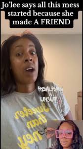 🚨Jo’lee clears the air🚨 She said all she wanted to do was make a friend &  was trying to build a life for herself. #jolee #Joleeshine Via: Jo’lee Shine