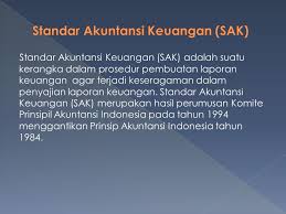 Check spelling or type a new query. Standar Akuntansi Keuangan Sak Ppt Download